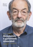 ALHAMBRA-PRESS KOMMUNIKÁCIÓS BT Lányi András: Menekülés a győztesek táborából - könyv