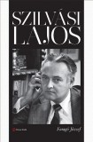 Alinea Kiadó Faragó József: Szilvási Lajos - könyv