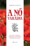 Alinea Kiadó Krúdy Gyula: A nő varázsa - könyv