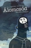 Alinea Kiadó Várkonyi Iván, Martin József Péter: Álomcsőd - könyv