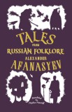 ALMA BOOKS Afanasyev, Alexander: Tales from Russian Folklore - könyv