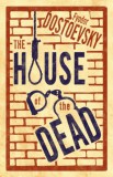 ALMA BOOKS Dostoevsky, Fyodor: The House of the Dead - könyv