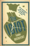ALMA BOOKS Dostoevsky, Fyodor: The Idiot - könyv