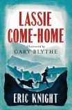 ALMA BOOKS Eric Knight: Lassie Come-Home - könyv