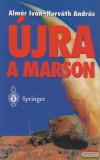Almár Iván, Horváth András - Újra a Marson