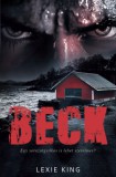 Álmodozók Kiadó Lexie King: BECK - könyv