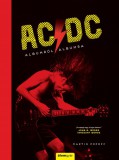 Álomgyár Kiadó AC/DC - Albumról albumra