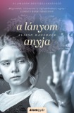 Álomgyár Kiadó Alison Ragsdale: A lányom anyja - könyv