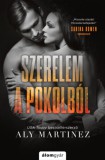 Álomgyár Kiadó Aly Martinez: Szerelem a pokolból - könyv