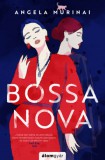 Álomgyár Kiadó Angela Murinai: Bossa nova - könyv