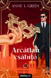 Álomgyár Kiadó Anne L. Green: Arcátlan csábító - újrakiadás - könyv