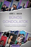 Álomgyár Kiadó Anne L. Green: Bűnös gondolatok (novella) - könyv