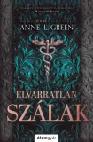 Álomgyár Kiadó Anne L. Green: Elvarratlan szálak - bővített újrakiadás - könyv