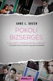 Álomgyár Kiadó Anne L. Green: Pokoli bizsergés (novella) - könyv