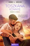Álomgyár Kiadó Anne L. Green: Toszkána könnye - könyv