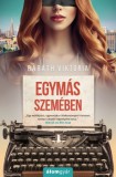 Álomgyár Kiadó Baráth Viktória: Egymás szemében - könyv