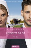 Álomgyár Kiadó Borsa Brown: Gyalázat és hit - könyv