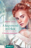 Álomgyár Kiadó Budai Lotti: A kegyencnő intrikái - könyv
