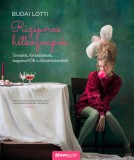 Álomgyár Kiadó Budai Lotti: Rizsporos hétköznapok - Trendek, forradalmak, nagymeNŐK a divattörténetből - könyv