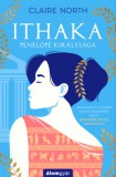 Álomgyár Kiadó Claire North: Ithaka - Pénelopé királysága - könyv