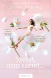 Álomgyár Kiadó Dani Atkins: Szeret, nem szeret - könyv