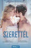 Álomgyár Kiadó Egyszer már szerettél
