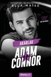 Álomgyár Kiadó Ella Maise: Akarlak, Adam Connor - könyv