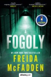 Álomgyár Kiadó Freida McFadden: A fogoly - könyv