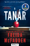 Álomgyár Kiadó Freida McFadden: A tanár - könyv