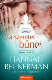 Álomgyár Kiadó Hannah Beckerman: A szeretet bűnei - könyv