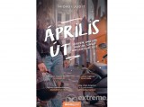 Álomgyár Kiadó Hidasi Judit - Április út