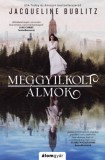 Álomgyár Kiadó Jacqueline Bublitz: Meggyilkolt álmok - könyv