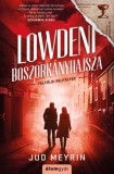 Álomgyár Kiadó Jud Meyrin: Lowdeni boszorkányhajsza - Felföldi rejtélyek - könyv