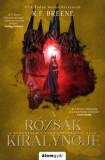 Álomgyár Kiadó K. F. Breene: A rózsák királynője - A Démonkirály átka 4. - könyv
