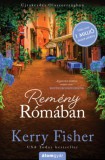 Álomgyár Kiadó Kerry Fisher: Remény Rómában - Újrakezdés Olaszországban 2. - könyv