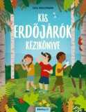 Álomgyár Kiadó Kris Hirschmann: Kis erdőjárók kézikönyve - könyv