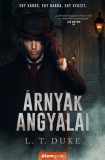 Álomgyár Kiadó L. T. Duke: Árnyak Angyalai - könyv