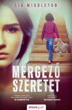 Álomgyár Kiadó Lia Middleton: Mérgező szeretet - könyv