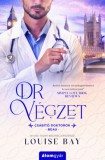 Álomgyár Kiadó Louise Bay: Dr. Végzet / Csábító doktorok 4. - könyv