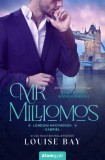 Álomgyár Kiadó Louise Bay: Mr. Milliomos - könyv