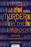 Álomgyár Kiadó M. R. G. Davies: Murder by the Book -  Gyilkosság a könyvesboltban - könyv