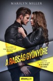Álomgyár Kiadó Marilyn Miller: A rabság gyönyöre - könyv