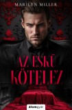 Álomgyár Kiadó Marilyn Miller: Az eskü kötelez - könyv