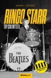 Álomgyár Kiadó Marsi József: Ringo Starr - könyv