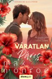 Álomgyár Kiadó Max Monroe: Váratlan páros - könyv