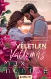 Álomgyár Kiadó Max Monroe: Véletlen vallomás - Szerelmi kalandok 1. - könyv