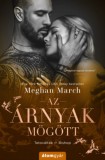 Álomgyár Kiadó Meghan March: Az árnyak mögött - Tetováltak 6. - könyv