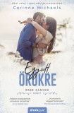 Álomgyár Kiadó Michaels, Corinne: Együtt, örökre - könyv