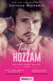 Álomgyár Kiadó Michaels, Corinne: Találj el hozzám - könyv