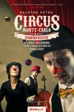 Álomgyár Kiadó Palotás Petra: Circus Monte-Carlo 2. - Szemfényvesztés - könyv